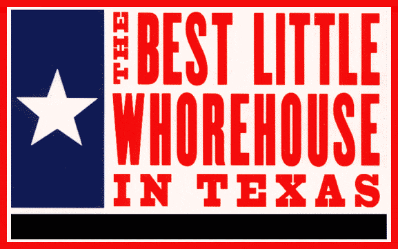 The Best Little Whorehouse in Texas