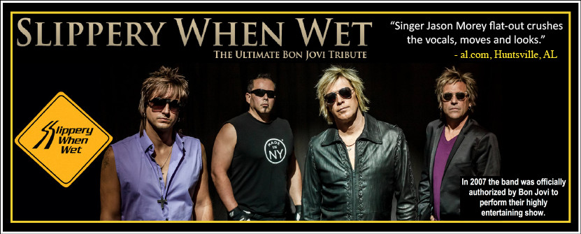 Slippery When Wet; The Ultimate Bon Jovi Tribute